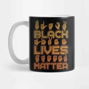 Black Lives Matter Hand Sign Language Mug